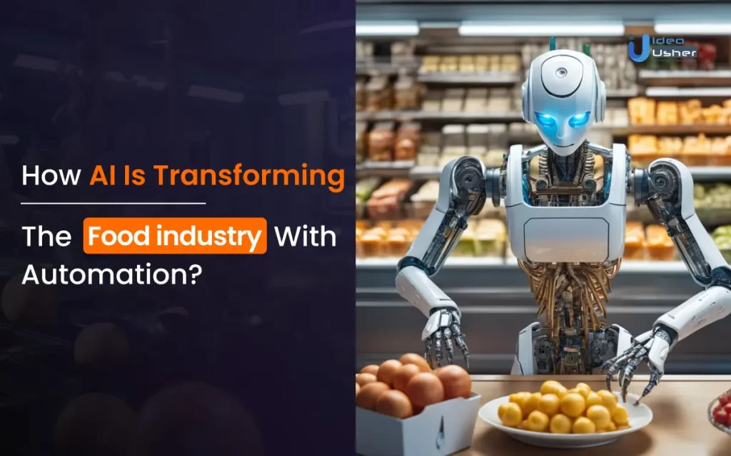 How-AI-Is-Transforming-The-Food-Industry-With-Automation_