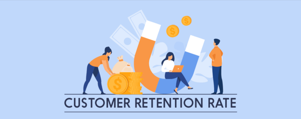 customer retention rate