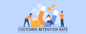 customer retention rate