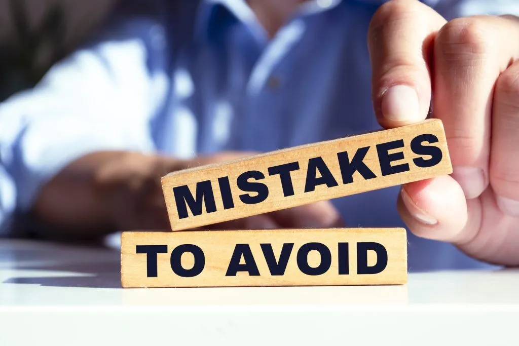 mistakes to avoid